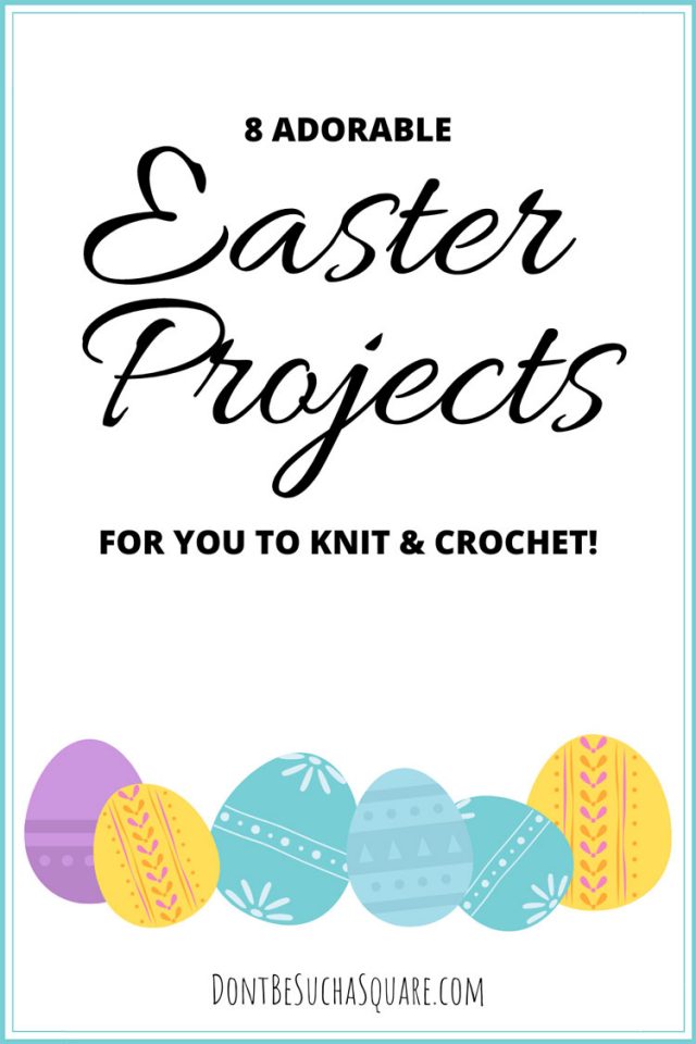 Do you love decorating?! Then this post is definitely for you! 
I have listed some of my absolute favorite knitting and crochet projects, complete with links to the patterns and yarns needed. Let's get crafty! #knitting #Crochet #EasterProjects