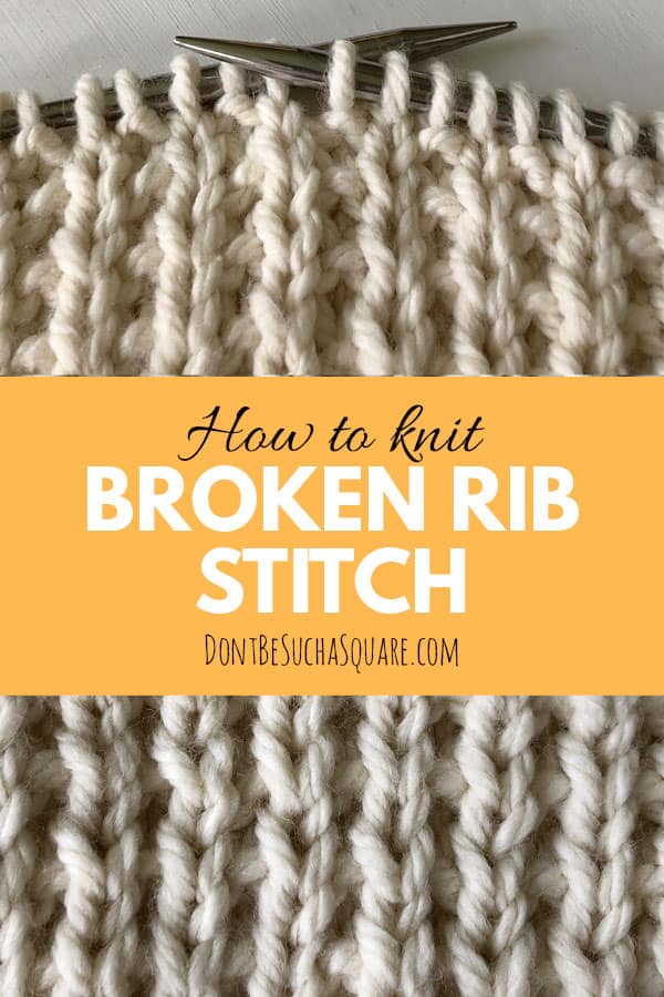 how to knit broken rib stitch
