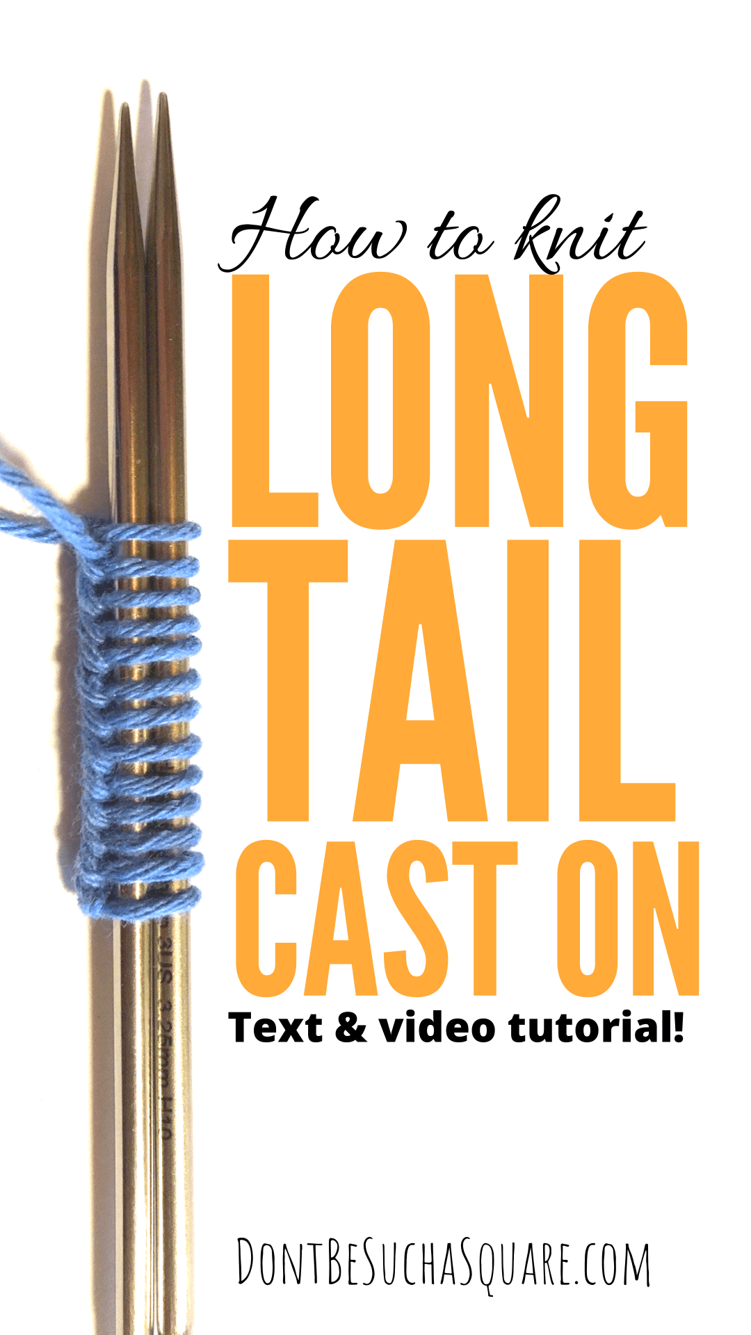 how to knit long tail cast on text and video tutorial