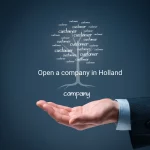 Open a company in Netherlands