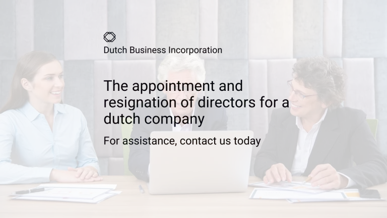 appoint and resign a director of a dutch company