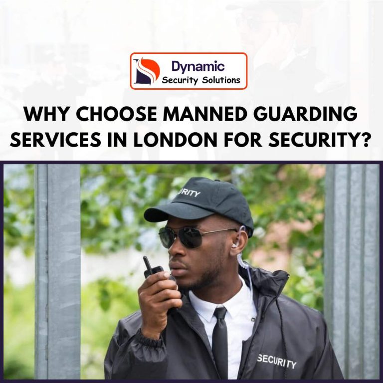 24/7 Security Guard Services in UK | Dynamic Security Solutions