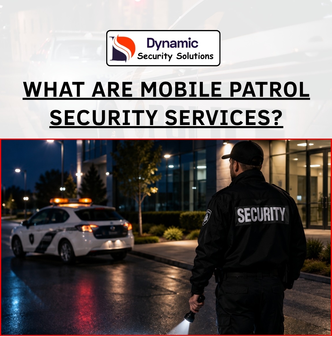mobile patrol security services 2026