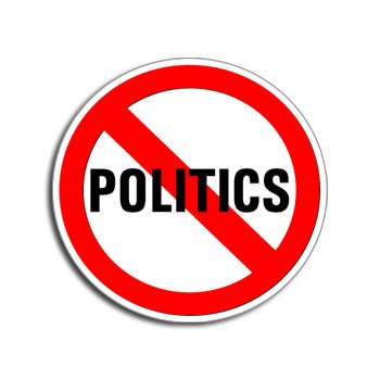 No politics?
