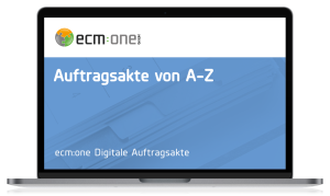 ecm:one Digitale Auftragsakte