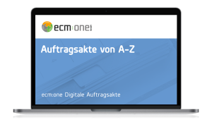 ecm:one Apps Digitale Auftragsakte