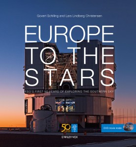 Boek: Europe to the stars (engelstalig): ober 50 jaar ESO. €25