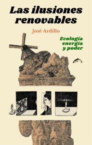 Ecología, energía y poder (MADRID, Traficantes de Sueños) @ Ateneo La Maliciosa