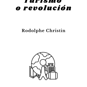 Turismo o revolución