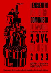Encuentro de Libro Comunista de Madrid (2 a 4 de junio) @ CSOA La Ferroviaria