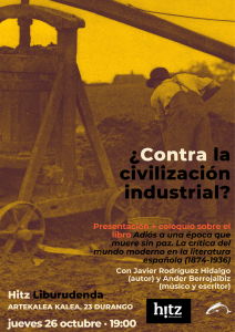 ¿Contra la civilización industrial? (Durango, 26 octubre) @ Hitz Liburudenda