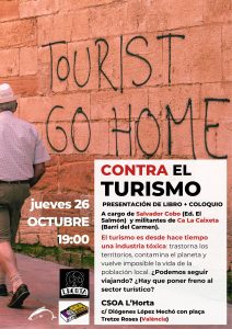Contra el turismo (Valencia, 26 octubre) @ CSOA L’Horta