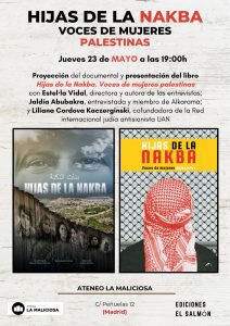 Hijas de la Nakba. Voces de mujeres palestinas (Madrid, 23 mayo) @ Ateneo La Maliciosa