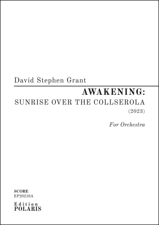 David S. Grant: "Awakening: Sunrise over the Collserola" for Orchestra