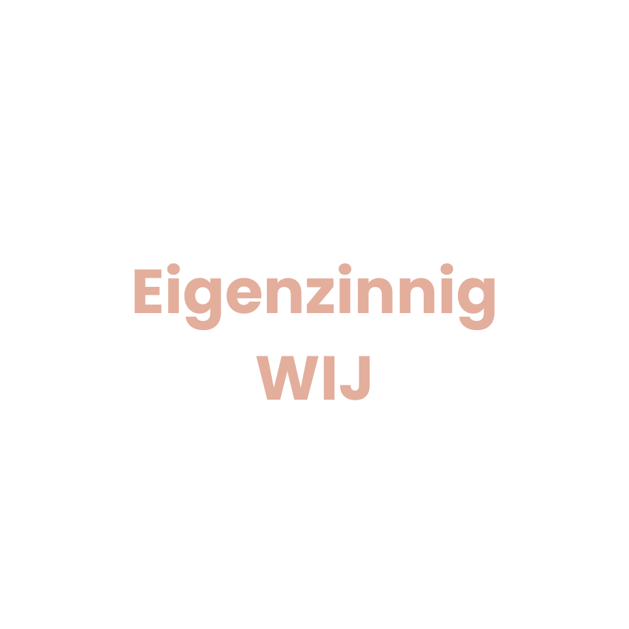 Eigenzinnig WIJ