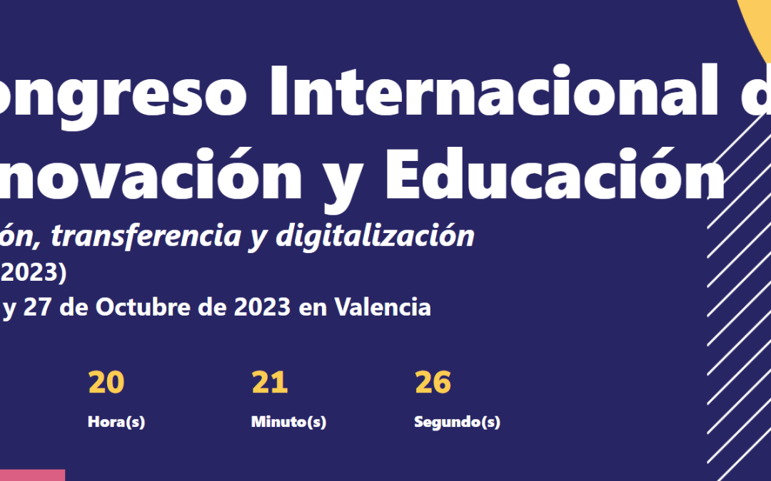 I Congreso Internacional de Innovación y Educación. Gestión, transferencia y digitalización 2023