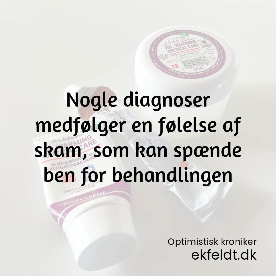 En diagnose der kan medfølge skam