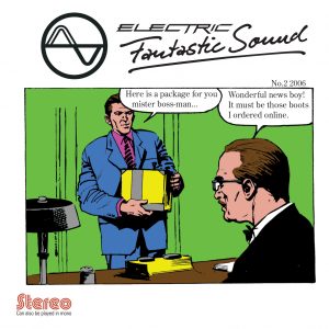 Electric Fantastic Sound No.2 2006