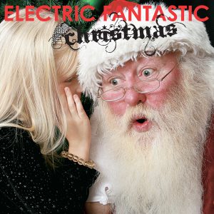 Electric Fantastic Christmas 2010