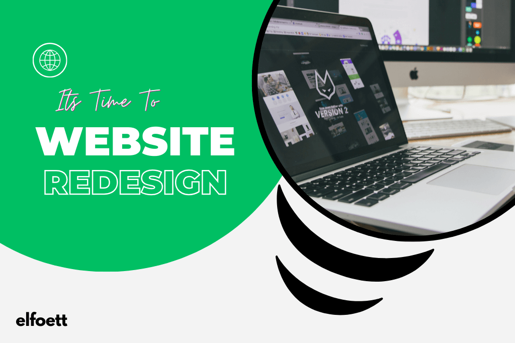 You are currently viewing Powerful Signs That Its Time Your Website Need Redesign