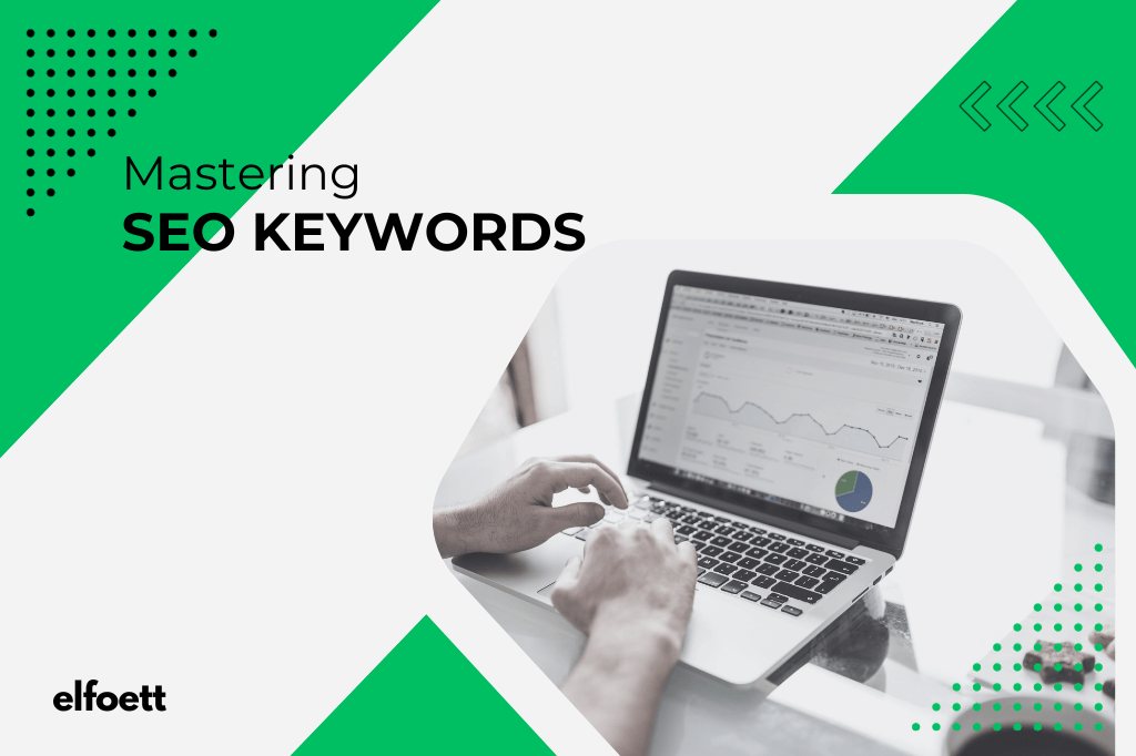 Read more about the article 7 Types of SEO Keywords You Need to Know