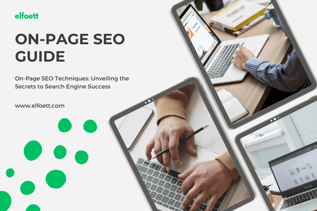 Read more about the article On-Page SEO Techniques: Unveiling the Secrets to Search Engine Success