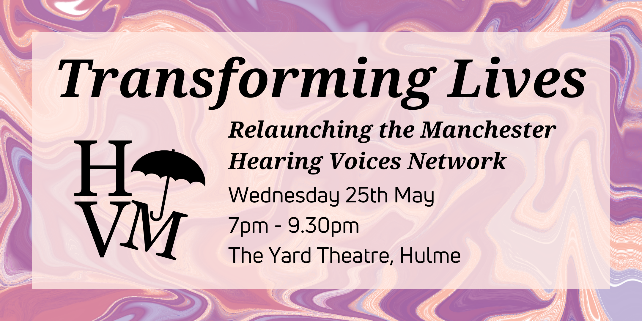 Hearing Voices Manchester: Relaunch Event with Film Screening & Panel Discussion