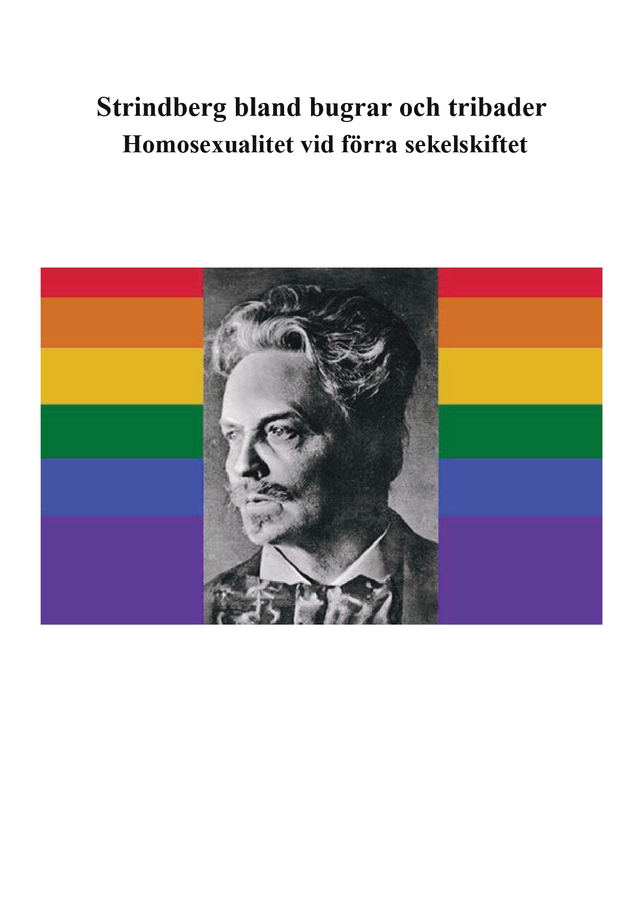 Strindberg bland Bugrar och Tribader 