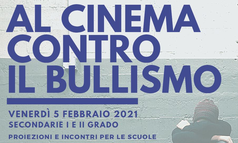 Al cinema contro il bullismo