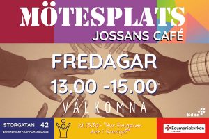 Mötesplats - Jossans Cafe @ Equmeniakyrkan Forshaga | Värmlands län | Sverige