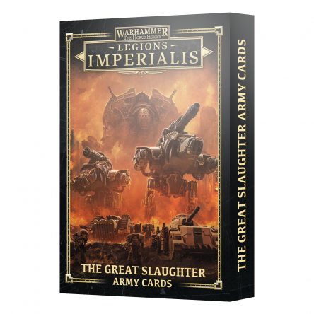 Legions Imperialis: Great Slaughter Army Cards