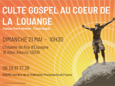 Culte gospel au coeur de la louange – Dimanche 21 mai, à 10h30