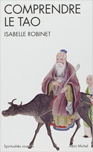 Comprendre le tao - Isabelle Robinet