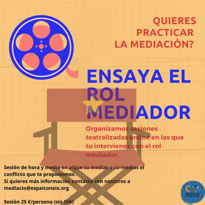 practica el rol mediador con nosotros. Realizamos sesiones teatralizadas para que practiques las herramientas del mediador/a