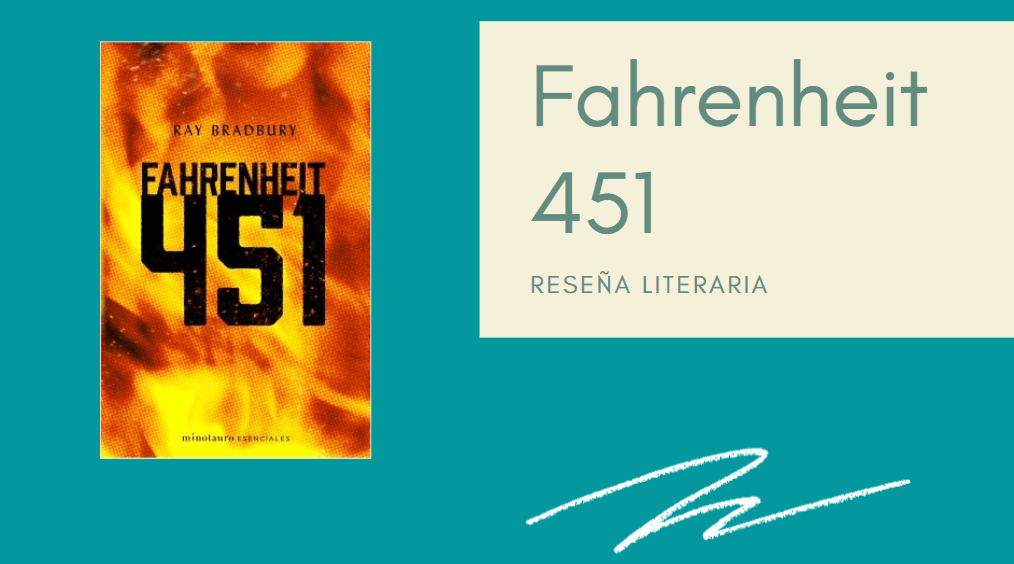 Opinión: Fahrenheit 451 (Ray Bradbury)