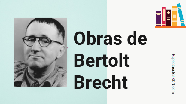 Bertolt Brecht: obras más importantes - ¡MARAVILLOSAS!