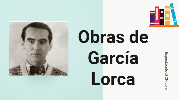 Federico García Lorca: obras destacadas - ¡LAS MEJORES!