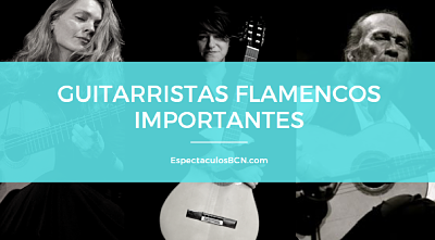 10 guitarristas flamencos importantes