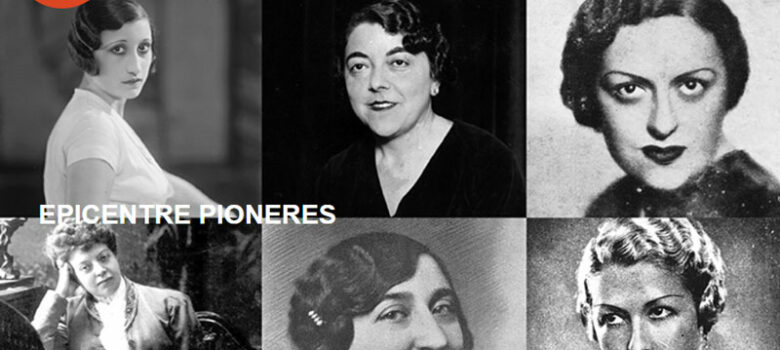 Epicentre Pioneres: ciclo de voces femeninas en el TNC