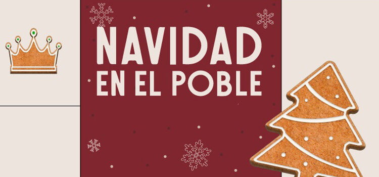 Nadal al Poble Espanyol 2020/2021 ¡Toda la información aquí!
