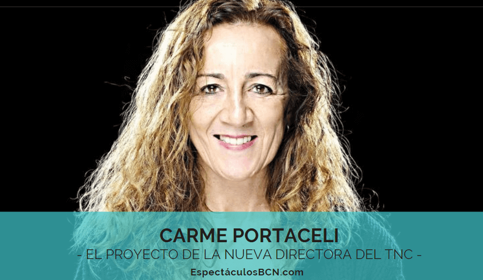 Carme Portaceli presenta un proyecto ambicioso y sin precedentes para el TNC
