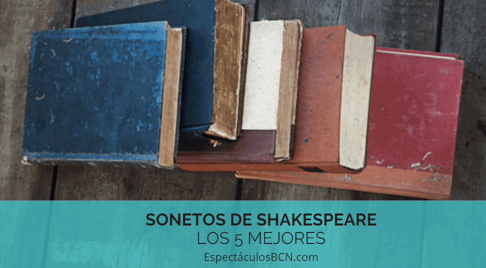 Los 5 mejores sonetos de Shakespeare – Imprescindibles – 