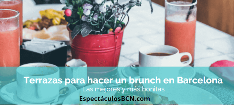 6 terrazas para hacer un brunch en Barcelona