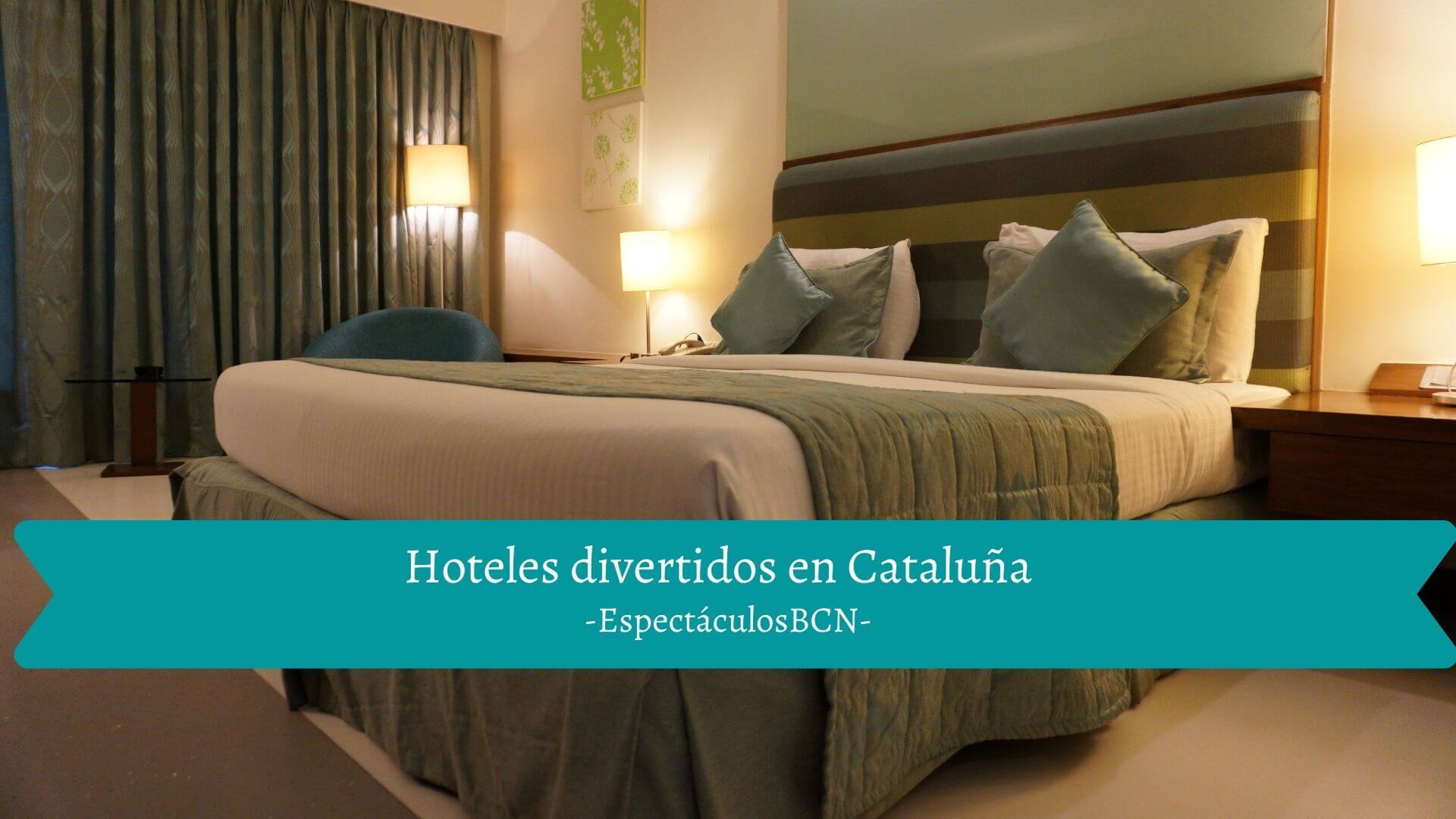 9 hoteles divertidos en Cataluña para una escapada diferente