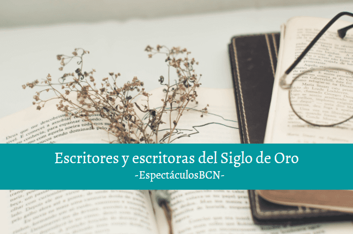 Los escritores del Siglo de Oro más destacados