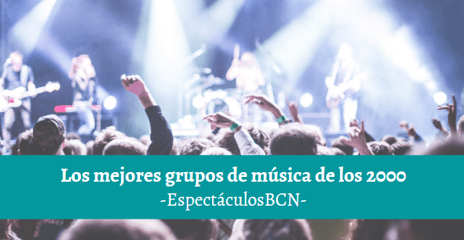 Los mejores grupos de música de los 2000