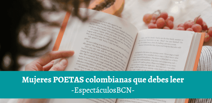 5 mujeres poetas colombianas que tienes que descubrir