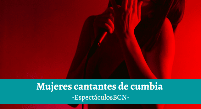 Mujeres cantantes de cumbia