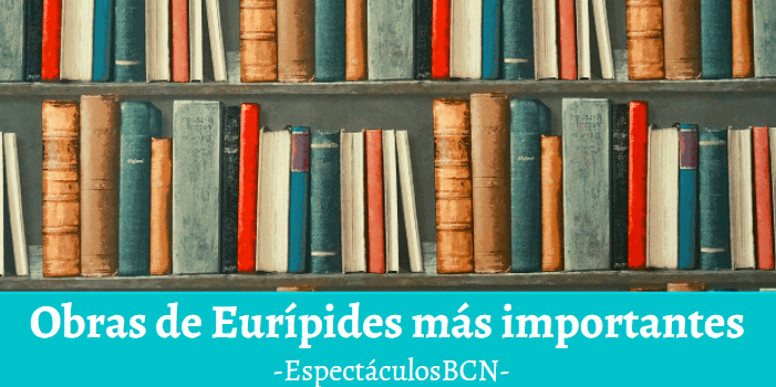 Eurípides: obras más importantes