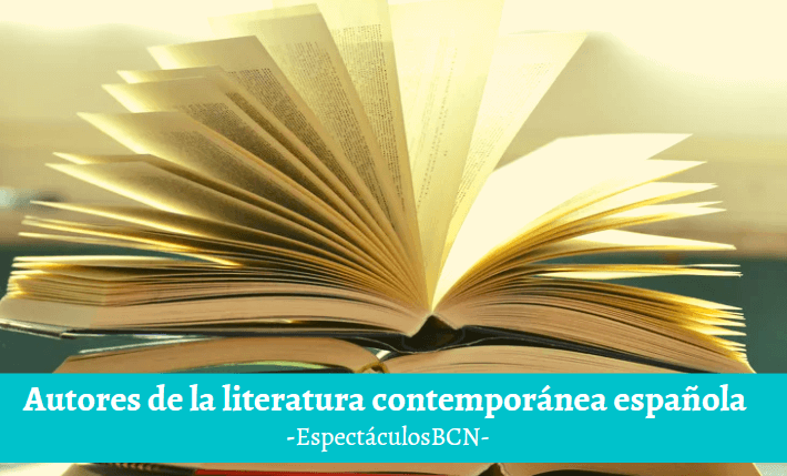 Autores de la literatura contemporánea española